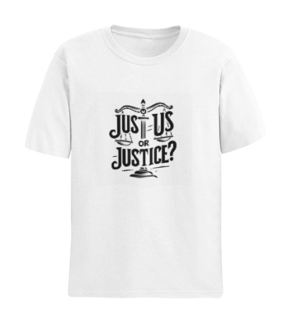 JUST US OR JUSTICE?