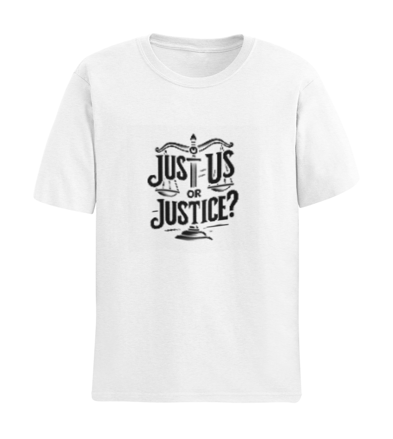 JUST US OR JUSTICE?