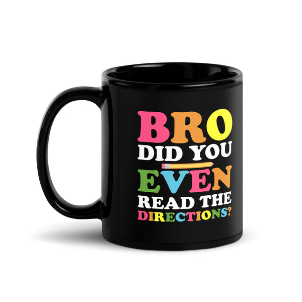 DID YOU EVEN READ? Black Glossy Mug