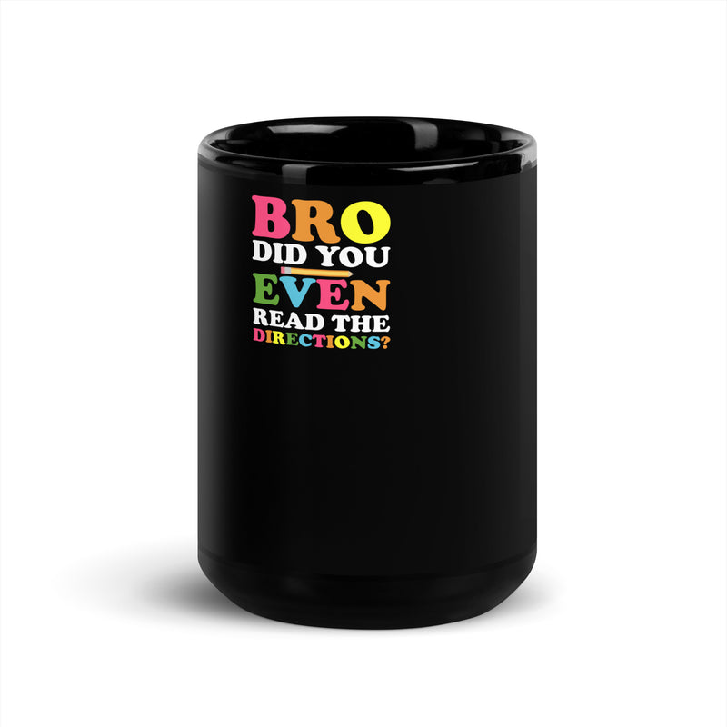 DID YOU EVEN READ? Black Glossy Mug