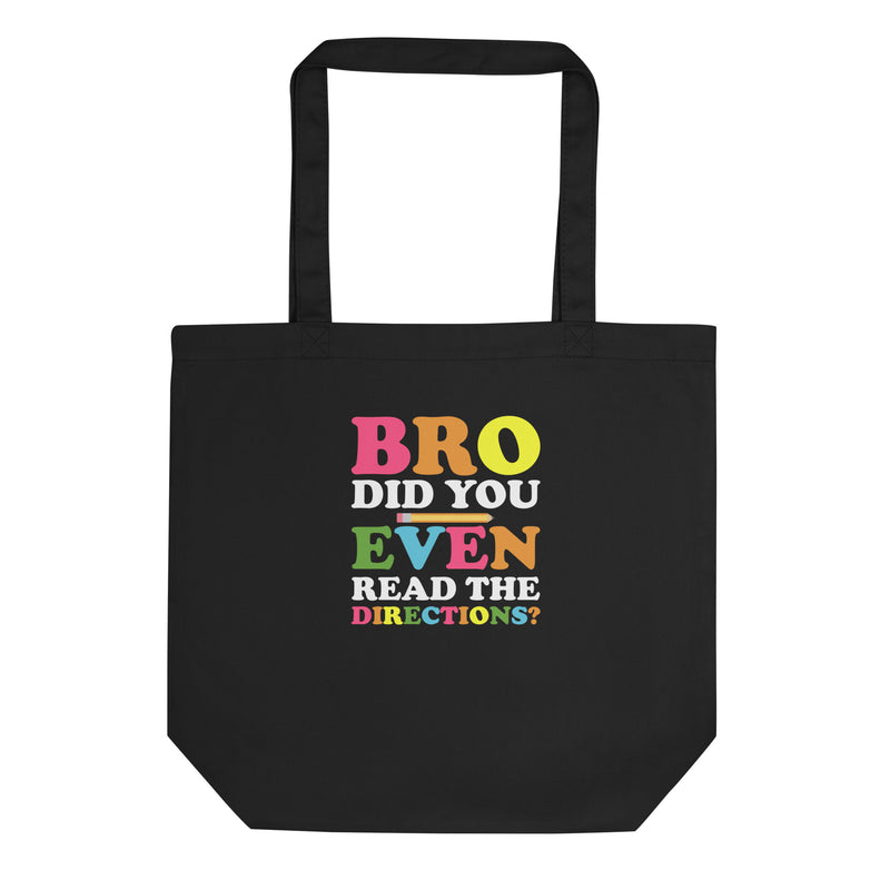 DID YOU EVEN READ? Eco Tote Bag