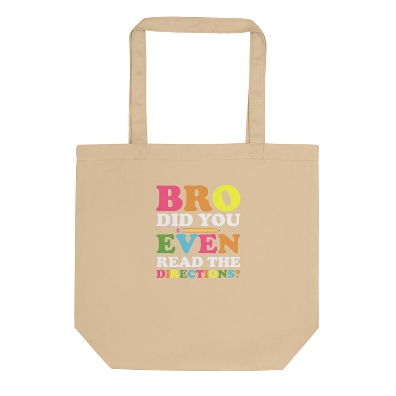 DID YOU EVEN READ? Eco Tote Bag