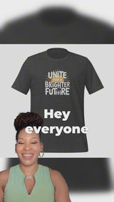 UNITE FOR A BRIGHTER FUTURE Unisex t-shirt