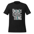 Unionize Everything! Unisex t-shirt