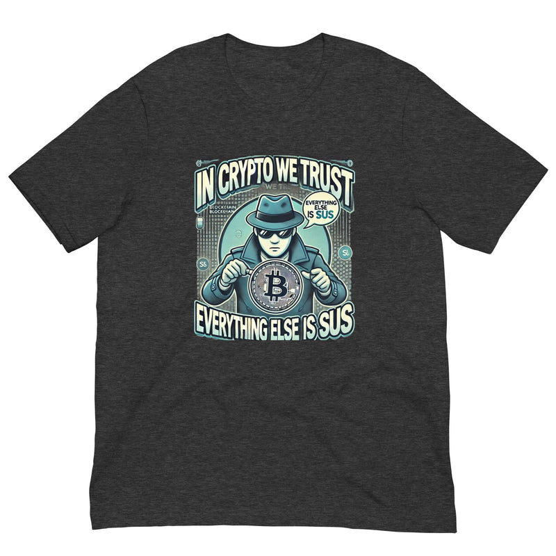 IN CRYPTO WE TRUST Unisex t-shirt